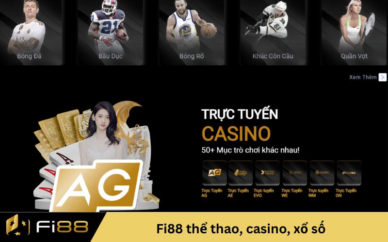 Fi88 thể thao, casino, xổ số